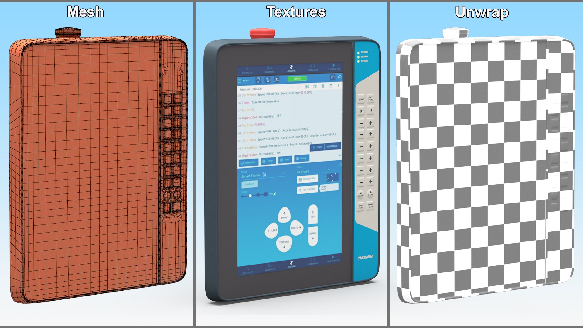 Smart Pendant for Controller Programming Yaskawa model https://p.turbosquid.com/ts-thumb/0U/ck7bMz/N6/smartpendantforcontrollerprogrammingyaskawa3dmodel011/jpg/1663726883/1920x1080/fit_q87/eaa42b0f0a4f30f76779966fe52adaf835244eb7/smartpendantforcontrollerprogrammingyaskawa3dmodel011.jpg