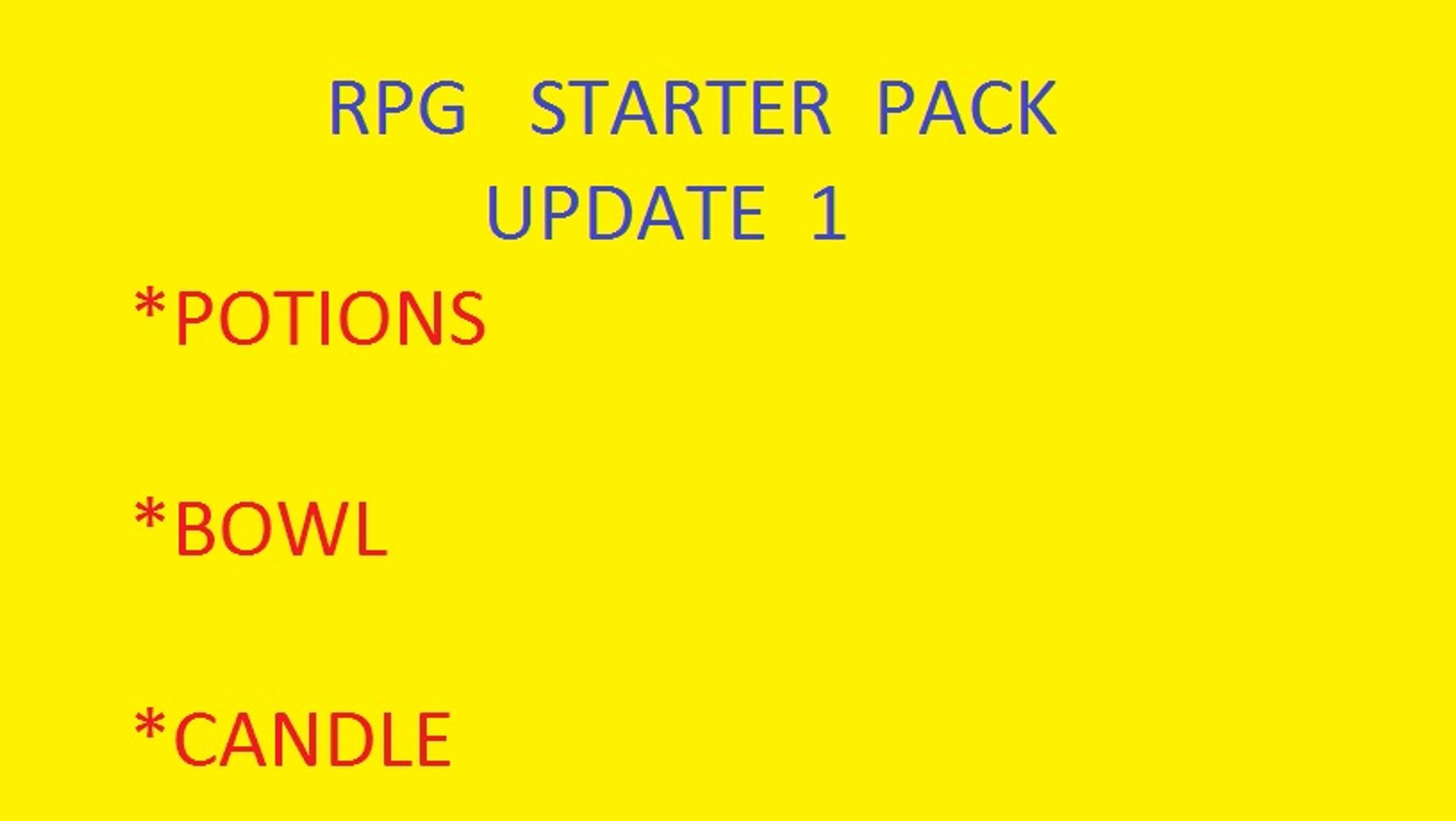 candle x https://p.turbosquid.com/ts-thumb/2F/3BRzdg/IbIOn2K3/rpgstarterpack/jpg/1344371900/1920x1080/fit_q87/1cc7f91488606e04a1380fc835f8b1b7f7a4e9f2/rpgstarterpack.jpg