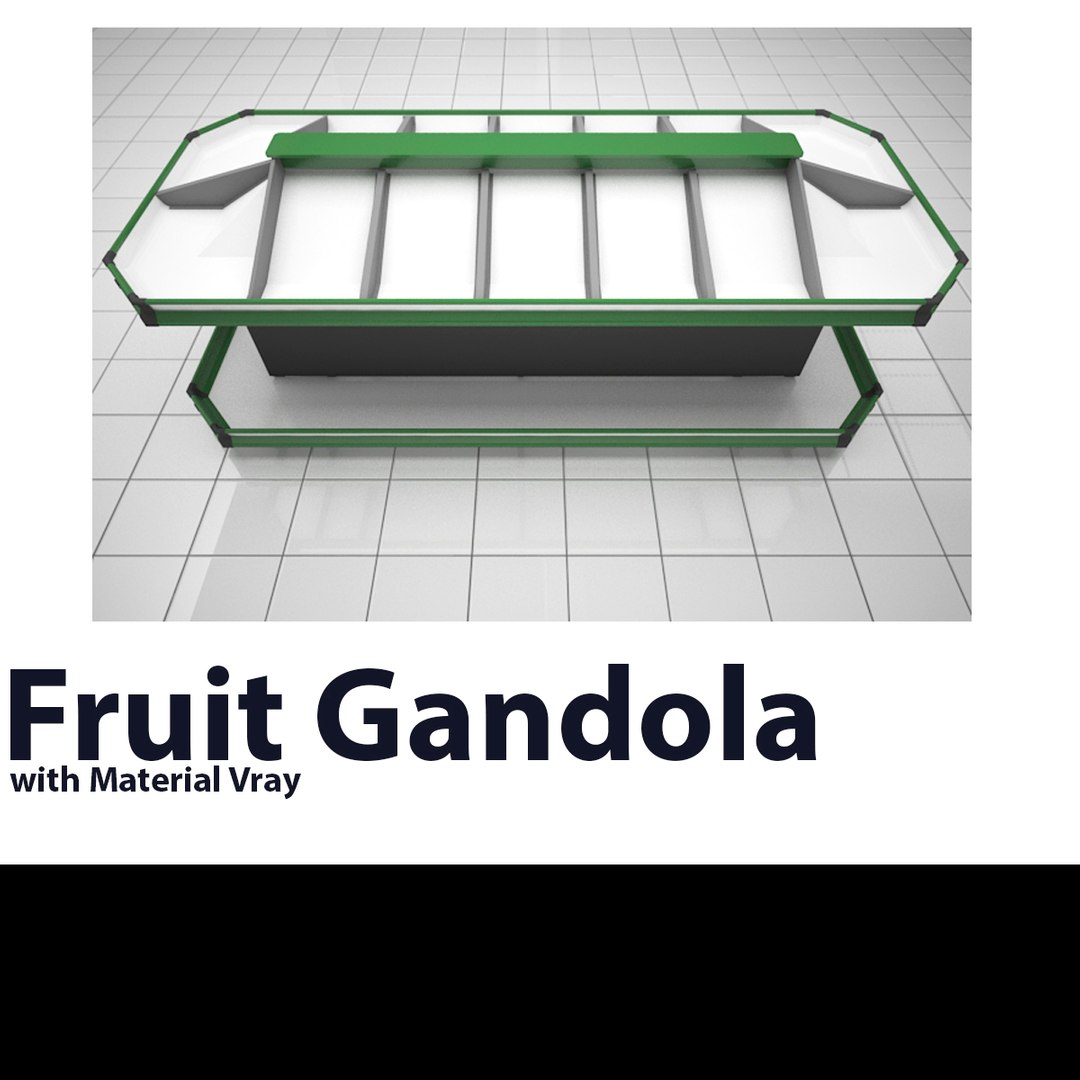 gondola fruit 3D model https://p.turbosquid.com/ts-thumb/2b/g3JIXj/YhGAHI80/screen01e/jpg/1495636406/1920x1080/fit_q87/705681ebb4408c5a7d8bb88efee06f33ac26e07f/screen01e.jpg
