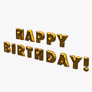 Happy Birthday Gold Foil Balloon Letters 3D model