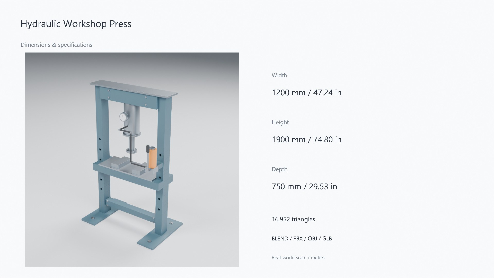 3D Hydraulic Workshop Press model https://p.turbosquid.com/ts-thumb/4W/ox6YUV/rU/07_dimensions/jpg/1788954676/1920x1080/fit_q87/c4096633317d602f05b453ba84e2dd1ff88ef0c1/07_dimensions.jpg