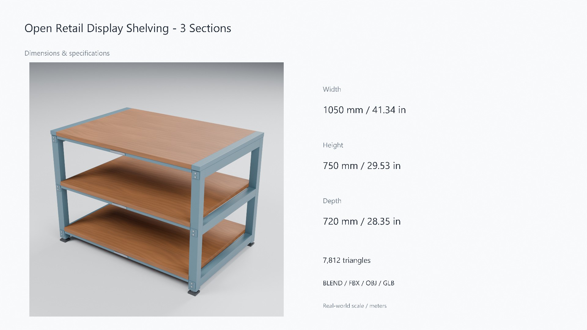 Wood and Steel Retail Display Shelving - 1050 x 720 x 750 mm model https://p.turbosquid.com/ts-thumb/4f/OUiYr9/9F/07_dimensions/jpg/1788947692/1920x1080/fit_q87/c806648a09eccbc90e0b298a441f6c05d75183ca/07_dimensions.jpg