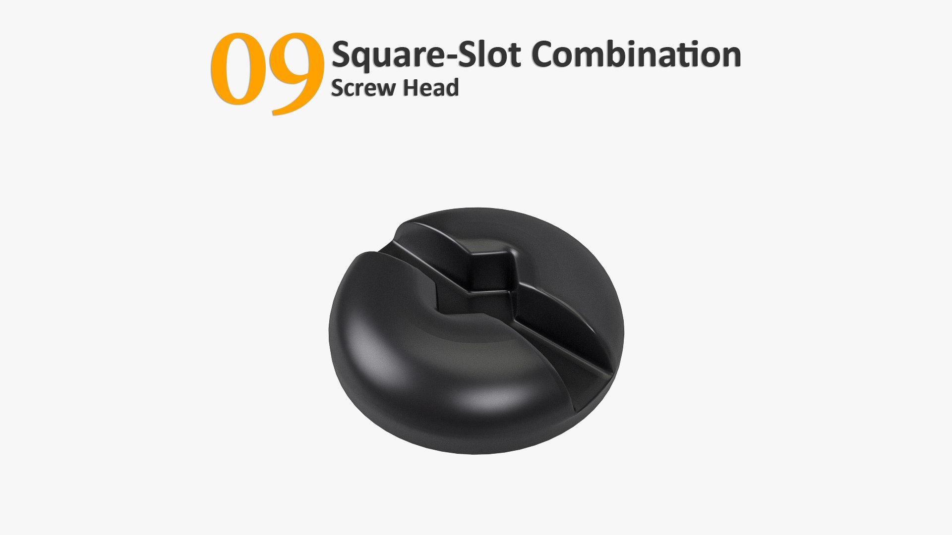 3D types screw heads https://p.turbosquid.com/ts-thumb/5K/w00Ujc/fH/09squareslotcombination/jpg/1645874084/1920x1080/fit_q87/30ea44f3723dfe093124b73ccaad7c5a45d64d8a/09squareslotcombination.jpg