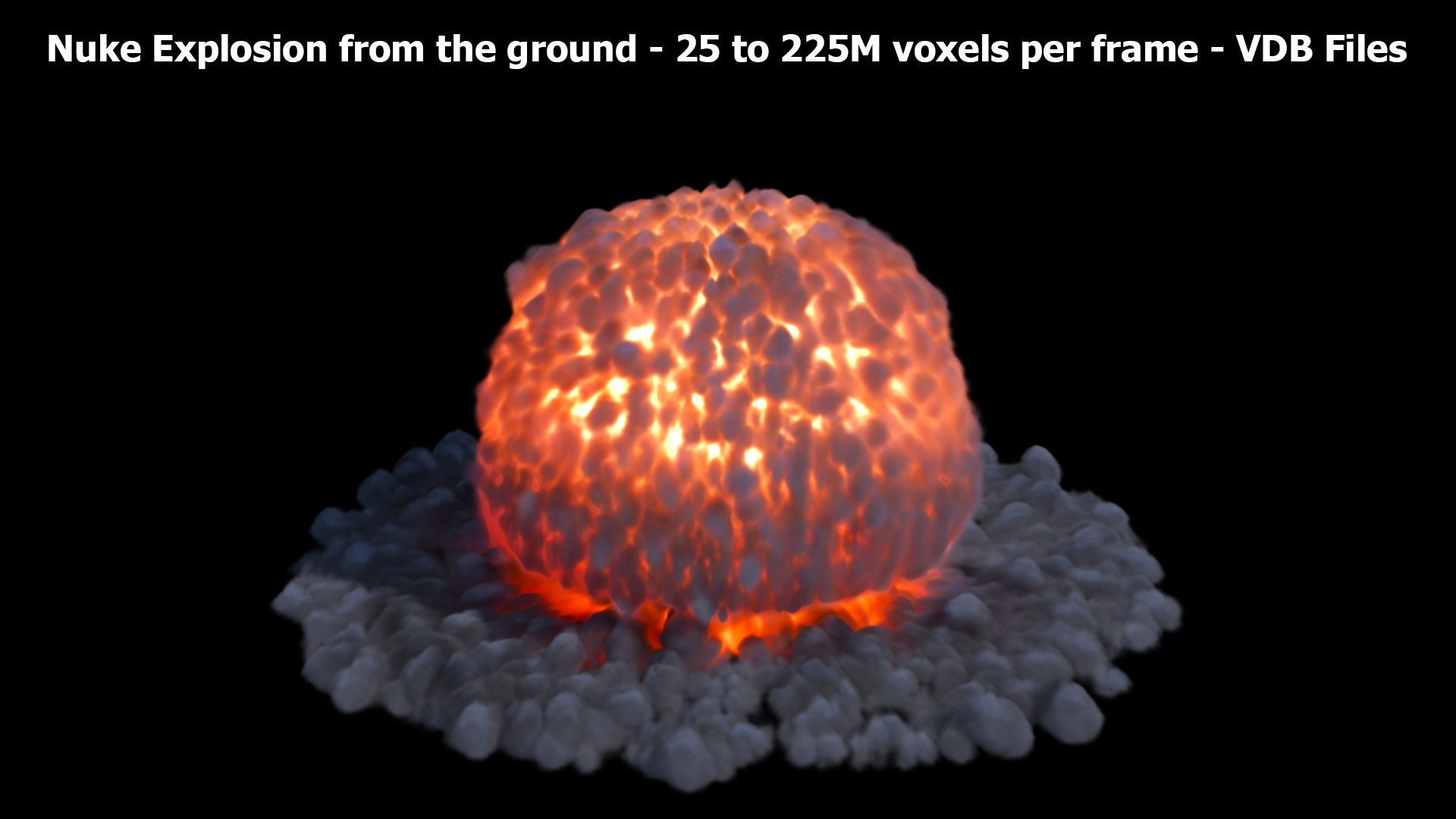 3D Nuke Explosion from the ground - in 720 frames - 3D Volume simulation VDB sequence files https://p.turbosquid.com/ts-thumb/6v/ts2G9Q/fb/nuke_explosion_v01_shot2/jpg/1783410196/1920x1080/fit_q87/1adfeffa28f3293dae97244f12fc36b92f01c716/nuke_explosion_v01_shot2.jpg