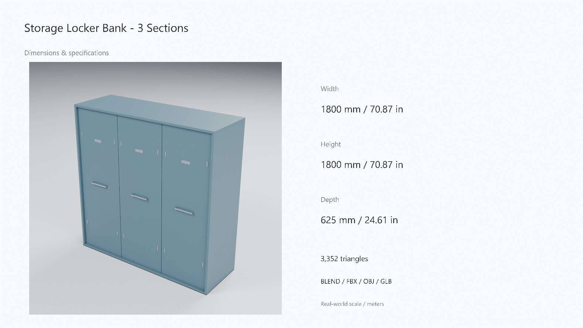 3D model Painted Steel Storage Locker Bank - 1800 x 625 x 1800 mm https://p.turbosquid.com/ts-thumb/7D/rC1SYi/e4/07_dimensions/jpg/1788951001/1920x1080/fit_q87/00e4c3d43dddadffd8f0e1d07d9e8b290ee74e7e/07_dimensions.jpg