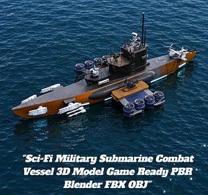 Sci Fi Military Submarine Combat Vessel 3D Model Game Ready PBR Blender FBX OBJ