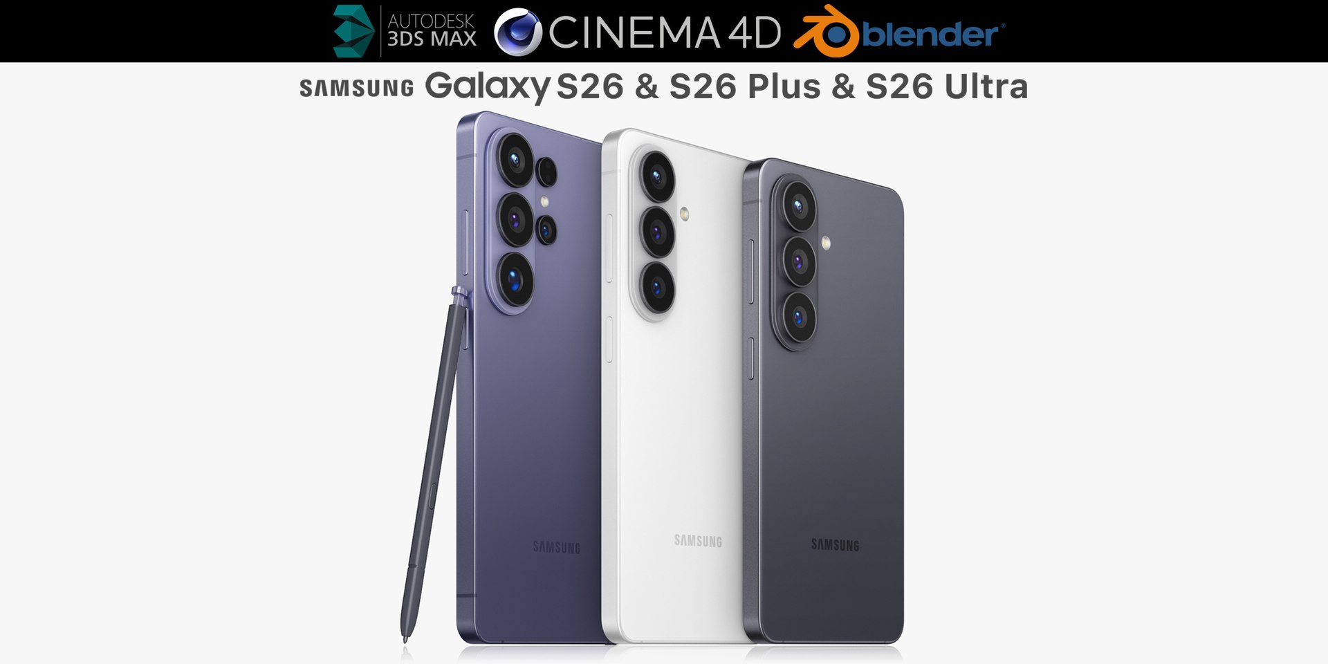Samsung Galaxy S26 and S26 Plus and S26 Ultra 3D model https://p.turbosquid.com/ts-thumb/B5/V4Nn7L/Ae/2maincg/jpg/1771535693/1920x1080/fit_q87/c9109976c91c17a71979b08a029699868c7847f5/2maincg.jpg