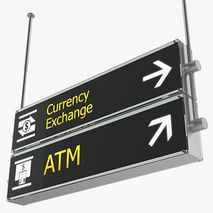 Airport Signs Currency Exchange ATM 3D Model