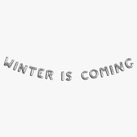 Foil Balloon Words Winter is Coming Silver