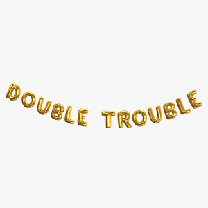 3D Foil Baloon Words Double Trouble Gold model