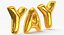 Foil Balloon Words Yay Gold