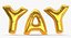 Foil Balloon Words Yay Gold