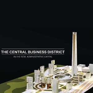 NEW CAPITAL OF EGYPT THE CENTRAL BUSINESS DISTRICT REVIT model