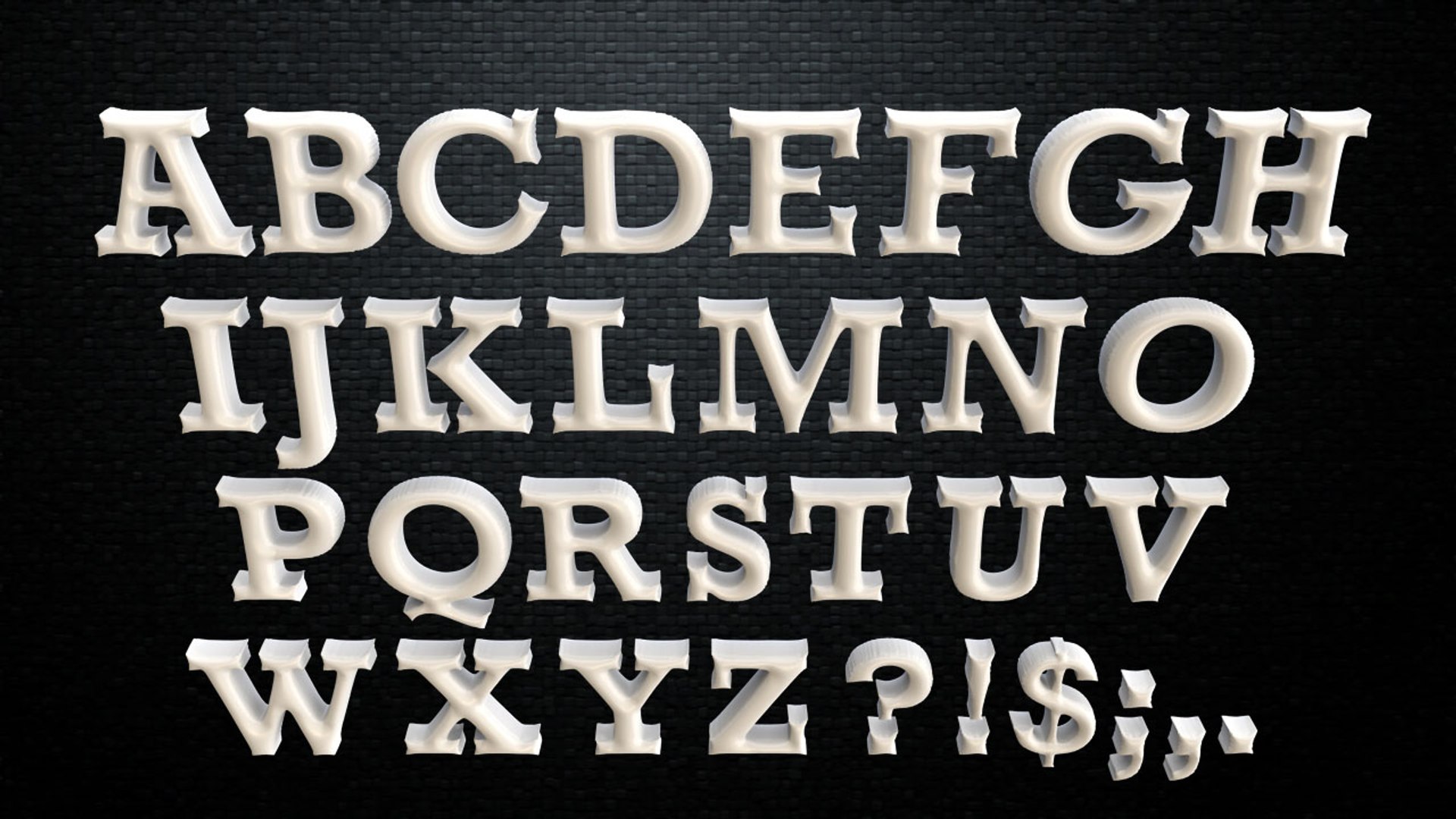 3d alphabet https://p.turbosquid.com/ts-thumb/Fk/L7Ex2h/fmFCQXvd/puff/jpg/1384868588/1920x1080/fit_q87/eb81227254bb9c3df5c254e302d1b315a9e3044e/puff.jpg