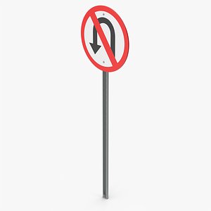 No U-Turn Road Sign Pole