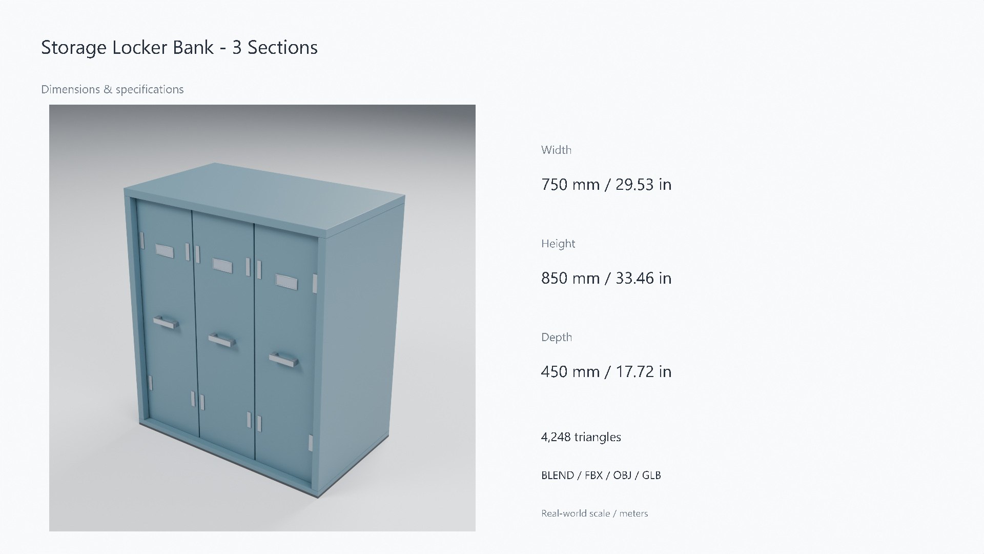 3D Painted Steel Storage Locker Bank - 750 x 450 x 850 mm model https://p.turbosquid.com/ts-thumb/Gc/B5hE0s/u0/07_dimensions/jpg/1788951305/1920x1080/fit_q87/47ed97663fef9805cdf5c3f4bff99571cdf4f99d/07_dimensions.jpg