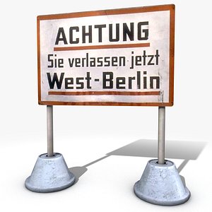 West Berlin warning sign