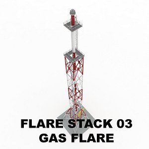 flare stack gas 03 3d 3ds
