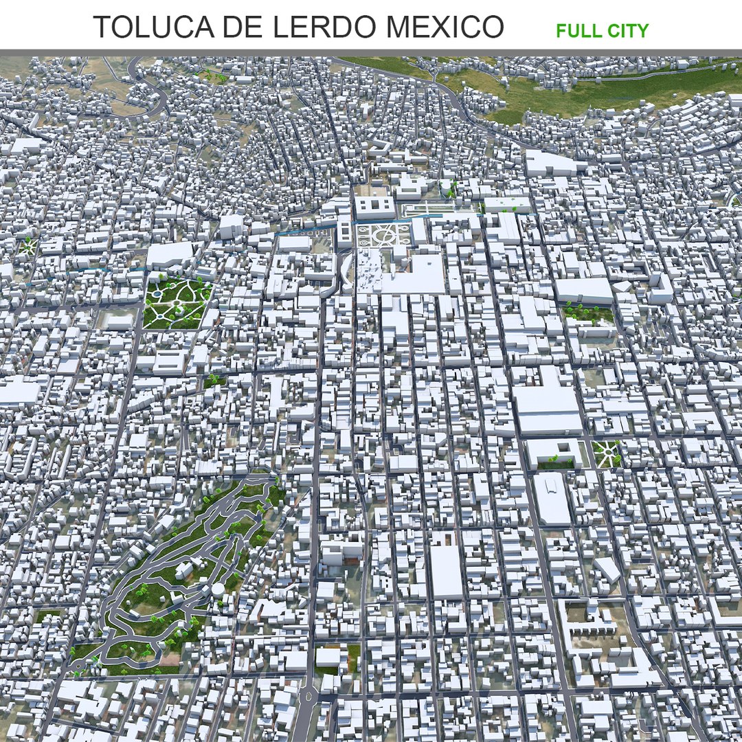 Toluca De Lerdo Mexico 3D TurboSquid 2154655