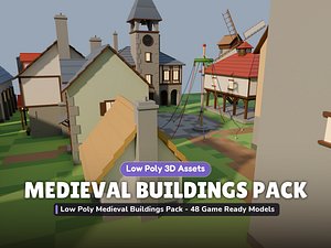 Low Poly Medieval Buildings Pack - 48 Game Ready Models
