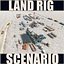 Land Rig SCENARIO