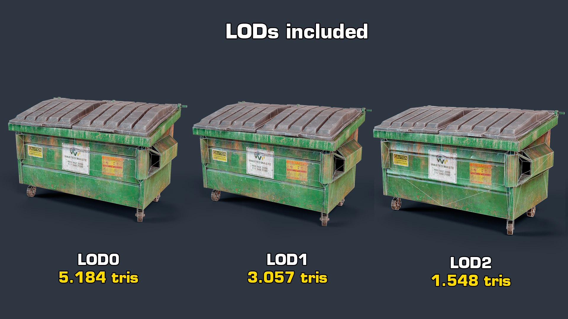 dumpster gameready lods 3D model https://p.turbosquid.com/ts-thumb/MO/hxyuYA/wU/lods/png/1607604913/1920x1080/fit_q87/59ea0206685e16d82176eae2ef928481b0ac90cb/lods.jpg
