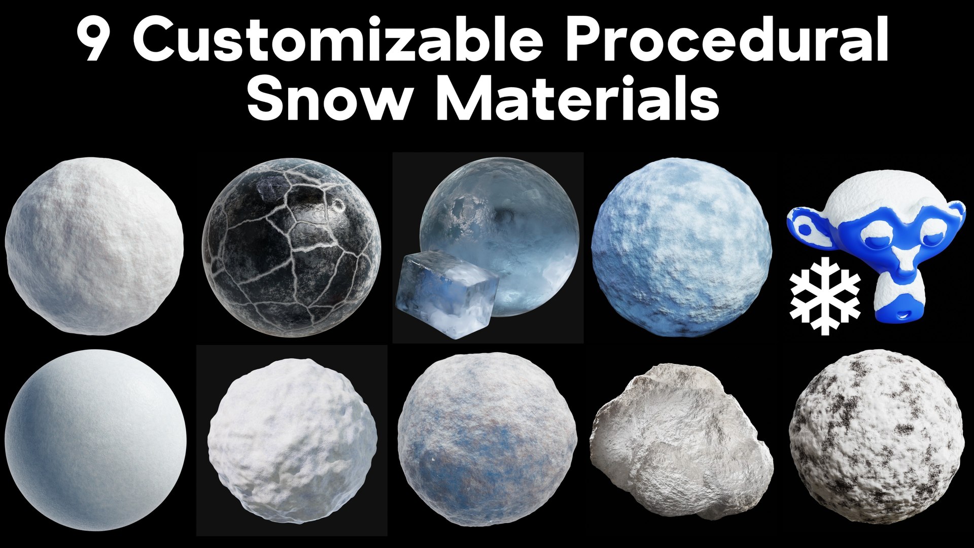 3D Snow Generator - Geometry Nodes https://p.turbosquid.com/ts-thumb/OR/w8sYch/Bq/snowmaterials/jpg/1750979745/1920x1080/fit_q87/13142012781c59ec921fe6d863cb8b33bc1d5ffe/snowmaterials.jpg