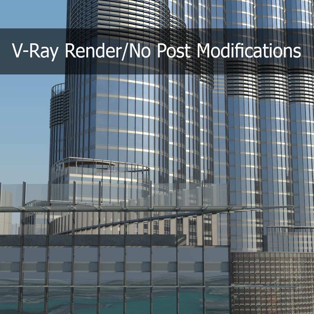 burj khalifa dubai tower 3d max https://p.turbosquid.com/ts-thumb/Q3/of1g09/japBioko/vray_2/jpg/1409262677/1920x1080/fit_q87/ea117327edfaa37b96064edd19d3fe983ebdc472/vray_2.jpg