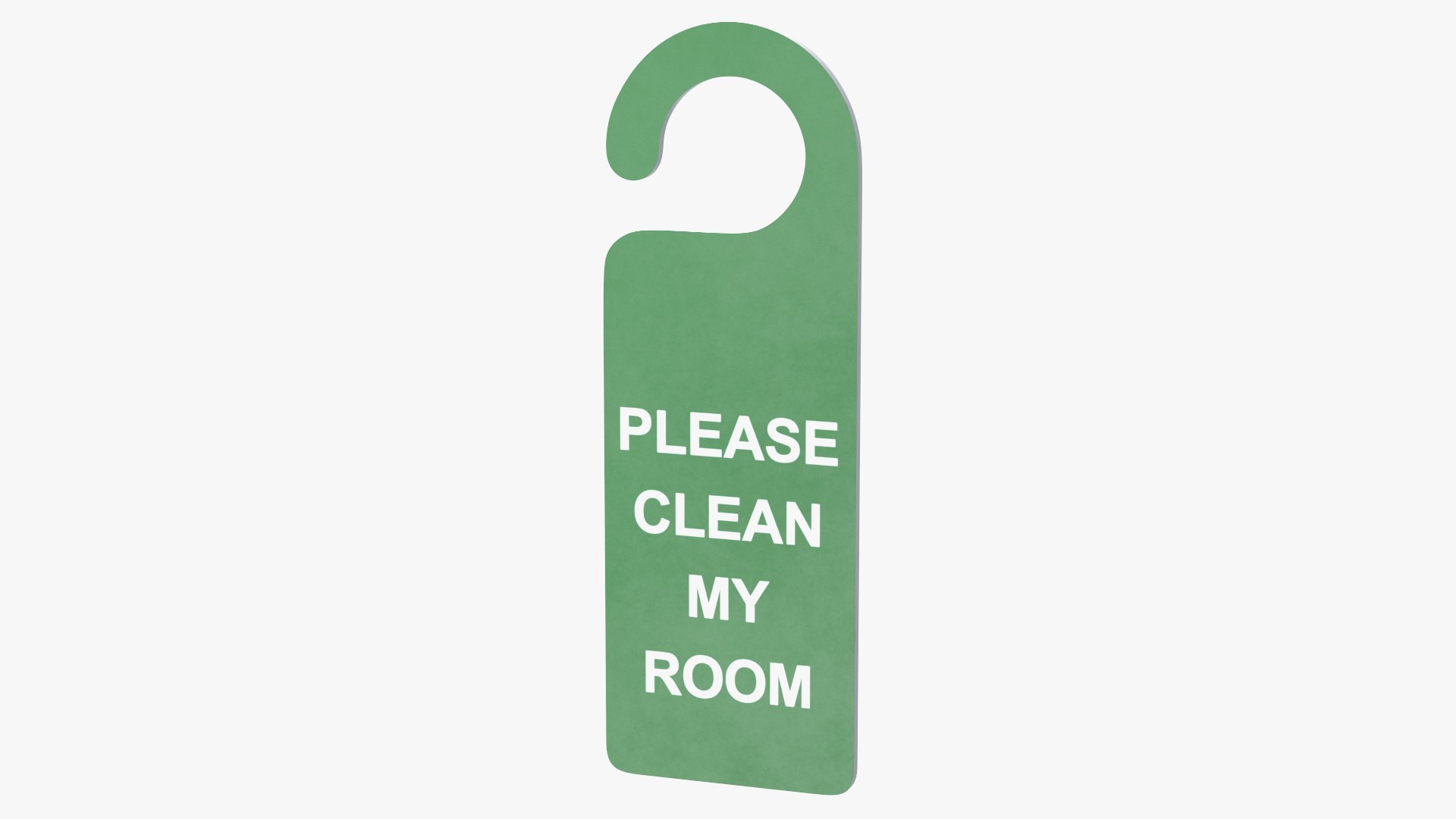3D Door Hanger Tag Clean My Room White Green Model - TurboSquid 1888667