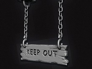 Keep Out Sign