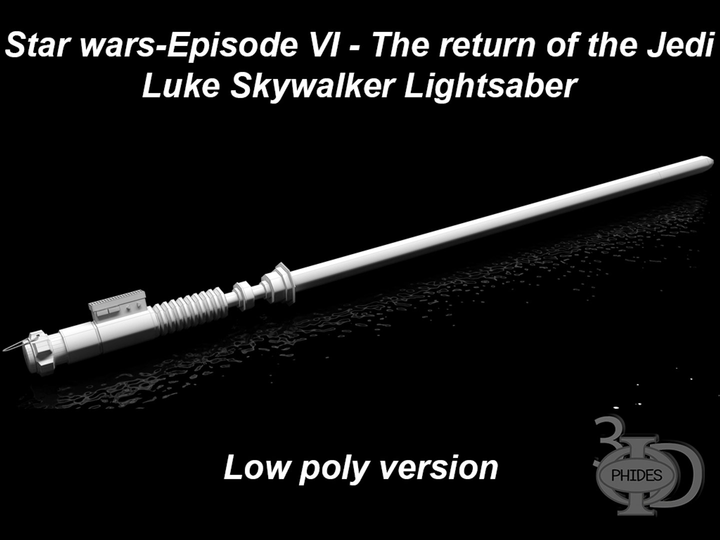 3D model luke skywalker s lightsaber https://p.turbosquid.com/ts-thumb/RJ/LyRVtK/60M7ql3O/4/jpg/1511251981/1920x1080/fit_q87/4931e3c5d1b9bfc6b2150f71ddd3d85a859fa128/4.jpg