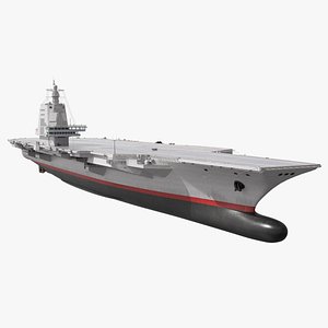 3D Fujian CV 18 Chinese Aircraft Carrier