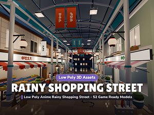 Low Poly Anime Rainy Shopping Street - 52 Game Ready Models
