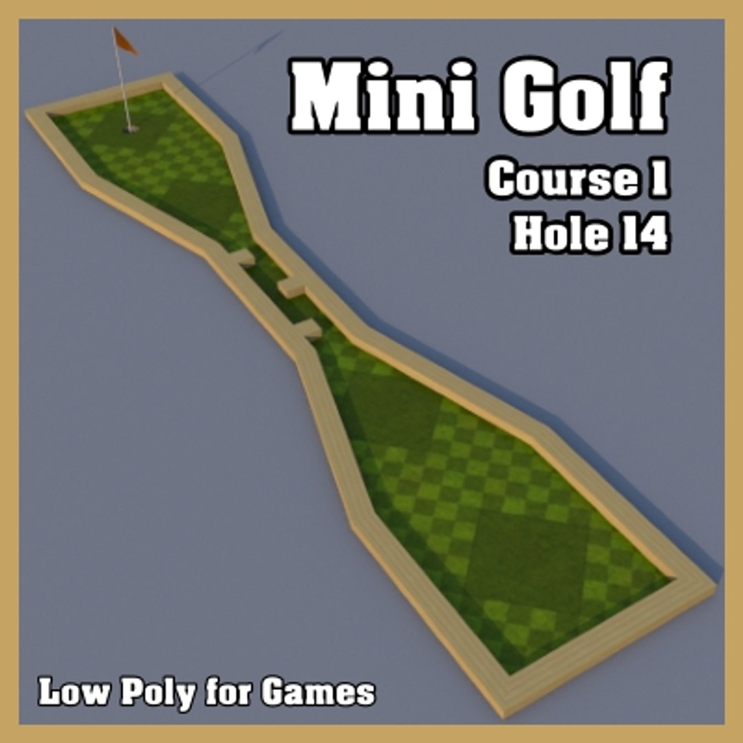 3ds mini golf hole https://p.turbosquid.com/ts-thumb/Sz/bEcRkB/x76s0NOy/pic1_course1_hole14/jpg/1247719962/1920x1080/fit_q87/a407df888d539d8176b35034e6bf6e9eb86becd9/pic1_course1_hole14.jpg