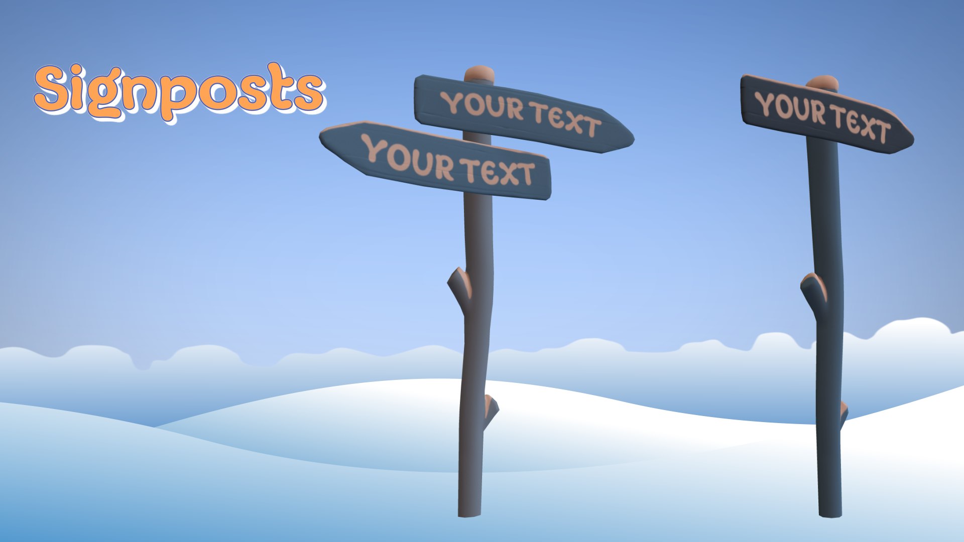 3D winter snow https://p.turbosquid.com/ts-thumb/T7/lR6OfI/tU/signposts0000/png/1611052181/1920x1080/fit_q87/e7e16f359dc7256bfc84f722b28e2b3a5d2028f9/signposts0000.jpg