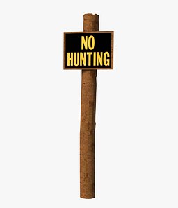 3D No Hunting Sign