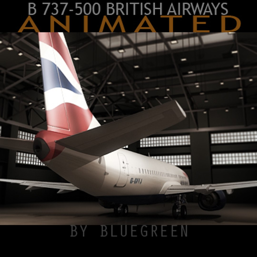 737-500 plane british airways 3d max https://p.turbosquid.com/ts-thumb/Xt/BjIRkF/LsqMg1Pe/737_500_ba_003/jpg/1218286954/1920x1080/fit_q87/0cc08a1b6ad2c2a0dd66e41b73ac8a73d2a0c65f/737_500_ba_003.jpg