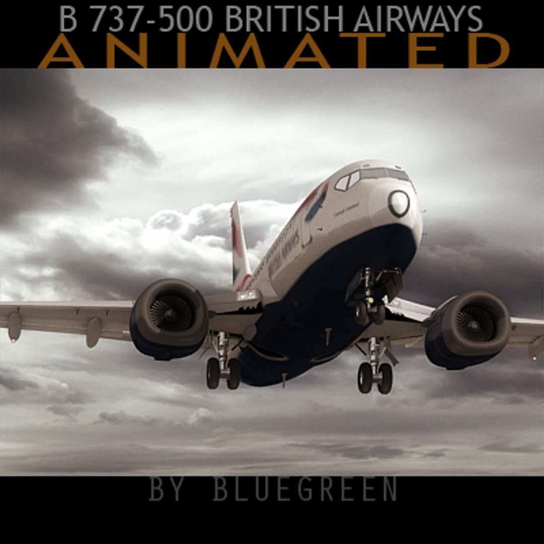 737-500 plane british airways 3d max https://p.turbosquid.com/ts-thumb/Xt/BjIRkF/M1NUBqKH/737_500_ba_005/jpg/1218286959/1920x1080/fit_q87/292683e7e6e046f2b24fe6bfc5c5ac28f5b9dc8f/737_500_ba_005.jpg
