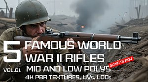 3D 5 Famous World War II Rifles Game Asset Weapons