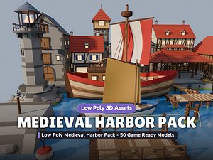 Low Poly Medieval Harbor Pack - 50 Game Ready Models
