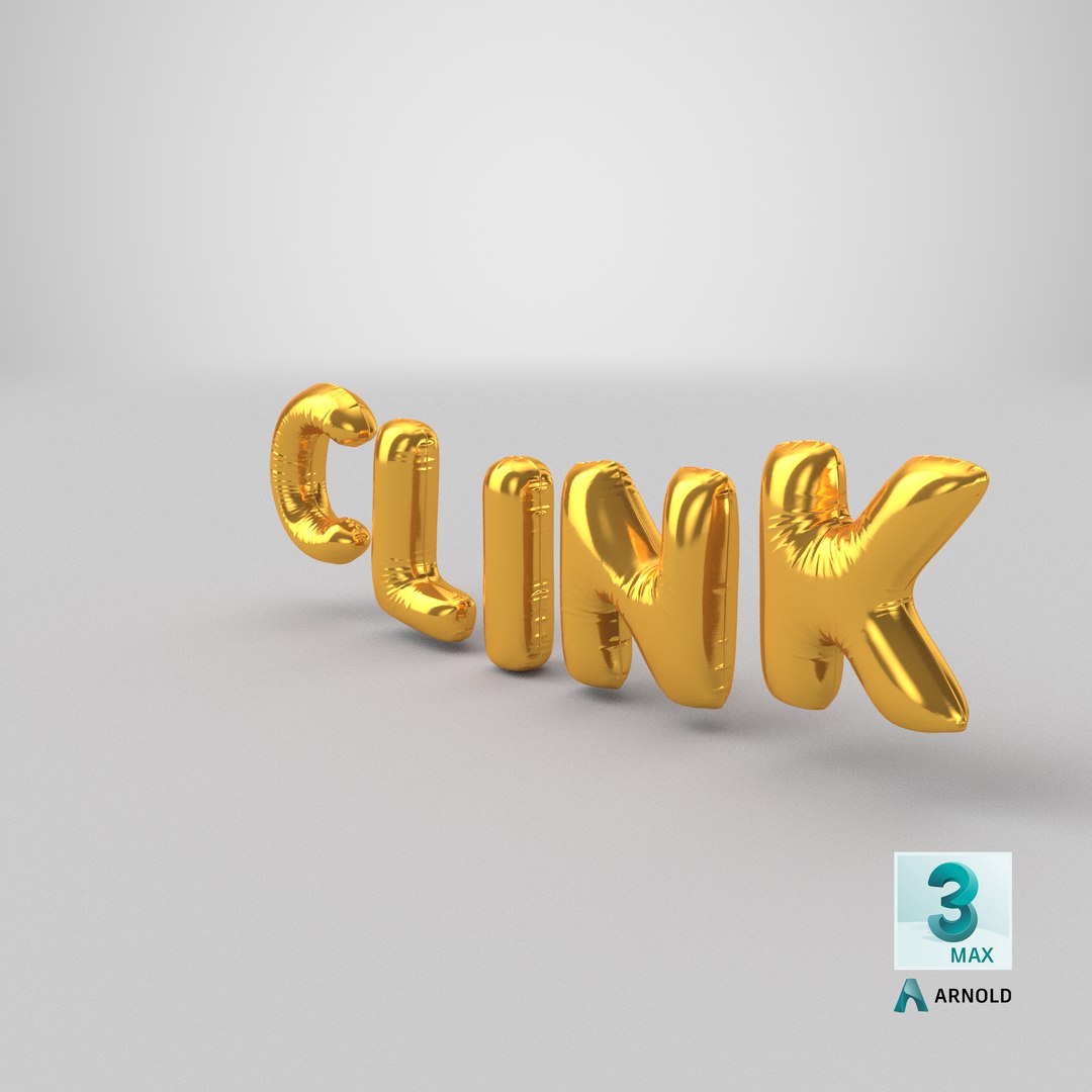 3D Foil Baloon Words CLINK Gold model https://p.turbosquid.com/ts-thumb/Ze/Inwiy1/jk/stemcell_max_arnold_render/png/1642508856/1920x1080/fit_q87/240c4fdde56a64c5ceaffba012ac70ed86cc6ded/stemcell_max_arnold_render.jpg