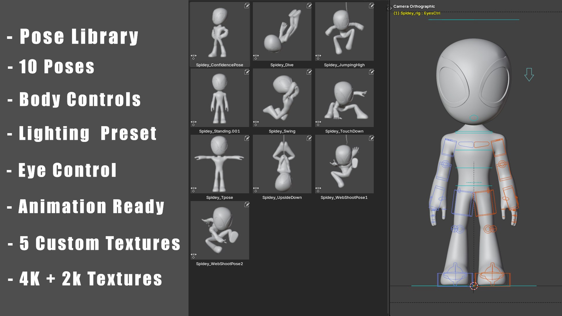 3D Spidey Character Rig https://p.turbosquid.com/ts-thumb/aL/qE5it7/u5/spideyincluded/jpg/1745621663/1920x1080/fit_q87/f9f64ce520d1995f887148b82ff3e28425dabae0/spideyincluded.jpg