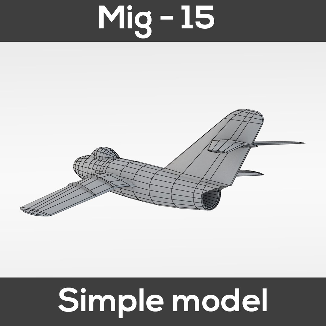 mig-15 simple - obj https://p.turbosquid.com/ts-thumb/aU/kMvxuq/GK4oGyiq/w10/jpg/1490042029/1920x1080/fit_q87/d131b213ee6f0c4ada86e8d8fedf5f6664683afe/w10.jpg