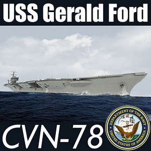US Navy CVN-78 USS Gerald F Aircraft Carrier MAX 3DS