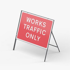 Works Traffic Only Rectangle Road Sign