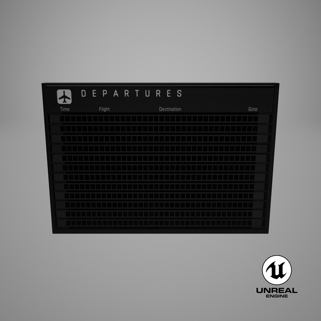 3D new-flight-information-sign---blank https://p.turbosquid.com/ts-thumb/cj/Z0eMer/trVwqZpj/unreal_capture/png/1498188173/1920x1080/fit_q87/6152a4886f874e2382263fb1003af23db4688aed/unreal_capture.jpg