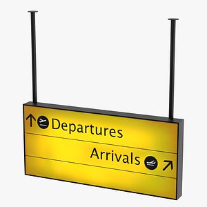 Airport Departure and Arrival Sign