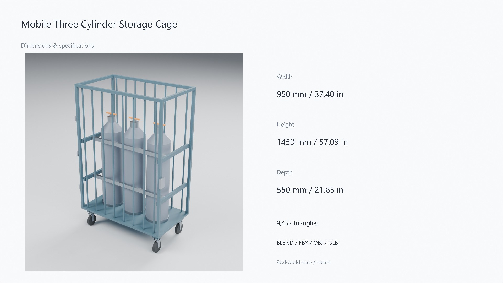 3D Mobile Three-Cylinder Storage Cage https://p.turbosquid.com/ts-thumb/j3/SVYemt/Xz/07_dimensions/jpg/1788955814/1920x1080/fit_q87/970170cc40c9c0cdde53a9cfbb273495e8e90dbd/07_dimensions.jpg