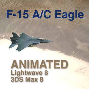 F-15 A/C Eagle - Loaded Out - Animated for LW and Max