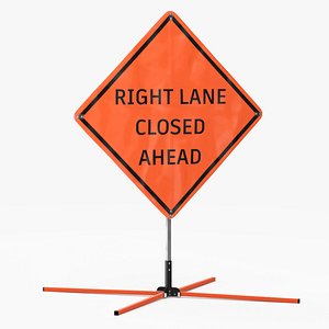 3D Right Lane Closed Ahead Traffic Control Sign